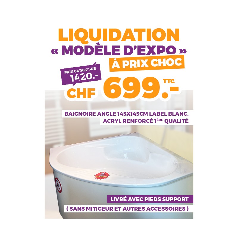 Liquidation modèle d'expo à prix choc : Baignoire d'angle